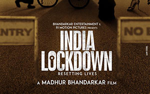 Official poster of  Madhur Bhandarkar`s Indian film `India Lockdown`